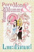 Porn Money & Wannabe Mummy (The Debt & the Doormmat)