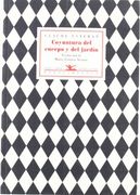 Coyuntura Del Cuerpo Y Del Jard (Poesía Universal)