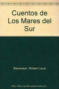Cuentos de Los Mares del Sur (Spanish Edition)