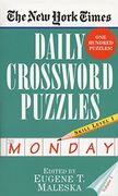 The new York Times Daily Crossword Puzzles (Monday), Volume i (en Anglais)
