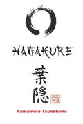 Hagakure: Oculto tras las hojas (edición ilustrada con anexos) (in Spanish)