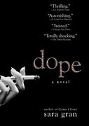 Dope (en Inglés)