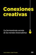 Conexiones Creativas la Herramienta Secreta de las Mentes Innovadoras