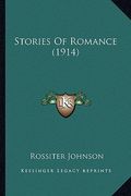 stories of romance (1914) (en Inglés)