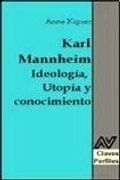 karl mannheinm ideologia utopia y co