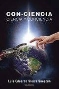 Con-Ciencia Ciencia y Conciencia (Caligrama)