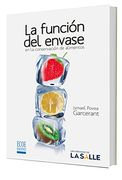 La función del envase en la conservación de alimentos