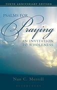 psalms for praying,an invitation to wholeness