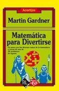 Matemática Para Divertirse - Martin Gardner - Ril
