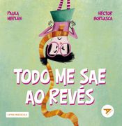 TODO ME SAE AO REVES (en Gallego)
