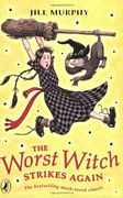 The Worst Witch Strikes Again (en Inglés)