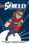 The Shield, Vol. 1: Daughter of the Revolution (en Inglés)