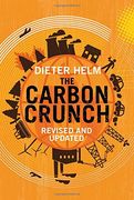 The Carbon Crunch: Revised and Updated 