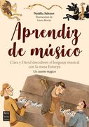 Aprendiz de Música: Clara Y David Descubren El Lenguaje Musical Con La Musa Euterpe (in Spanish)