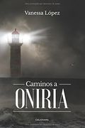 Caminos a Oniria