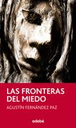 Las Fronteras del Miedo