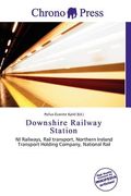 downshire railway station (en Inglés)