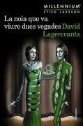 La Noia que va Viure Dues Vegades (Millennium 6) (in Catalan)