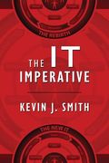 The IT Imperative (en Inglés)