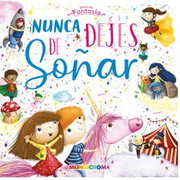 Nunca Dejas de Soñar