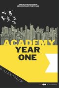 Academy: Year One: Academy Series #1 (en Inglés)