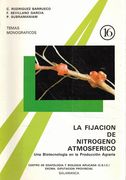 La Fijación de Nitrógeno Atmoférico. Una Biotecnología en la Producción Agraria