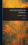 An Onlooker in France (en Inglés)
