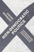 Non-Democratic Politics: Authoritarianism, Dictatorship and Democratization (en Inglés)