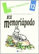 El memoriápodo. Cuaderno de lectura comprensiva