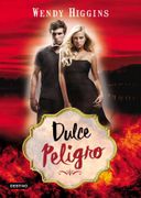 Dulce Peligro (in Spanish)