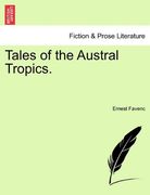 tales of the austral tropics. (en Inglés)