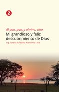 Al pan, pan y al vino, vino Vol. 2 (in Spanish)