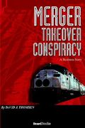 merger: takeover conspiracy (en Inglés)