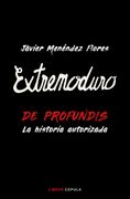 Extremoduro: De Profundis