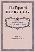 the papers of henry clay. volume 7: secretary of state, january 1, 1828-march 4, 1829 (en Inglés)