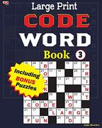 Large Print Code Word Book 3 (Cleverly Crafted Codeword Series) (en Inglés)