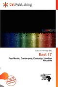 east 17 (en Inglés)