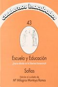 Escuela y Educación:  Hacia Dónde va la Libertad Femenina?