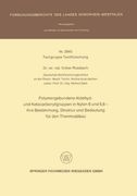 Polymergebundene Aldehyd- und Ketocarbonylgruppen in Nylon 6 und 6, 6 ― ihre Bestimmung, Struktur und Bedeutung für den Thermoabbau (Forschungsberichte des Landes Nordrhein-Westfalen) (German Edition)