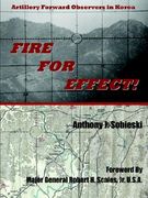 fire for effect!: artillery forward observers in korea (en Inglés)