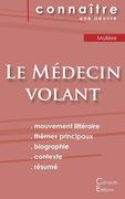 Fiche de lecture Le Médecin volant de Molière (Analyse littéraire de référence et résumé complet) (en Francés)