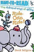 Ride, Otto, Ride! (The Adventures of Otto)