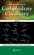 Carbohydrate Chemistry (Carbohydrate Chemistry: Proven Synthetic Methods) 
