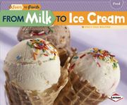 from milk to ice cream (en Inglés)