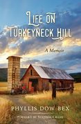 Life on Turkeyneck Hill (en Inglés)
