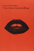 Una Dona Meravellosa (en Catalán)