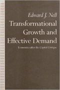 Transformational Growth and Effective Demand: Economics After the Capital Critique 