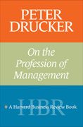 Peter Drucker on the Profession of Management (en Inglés)