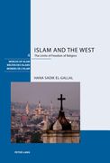 Islam and the West: The Limits of Freedom of Religion
