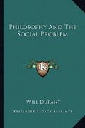 philosophy and the social problem (en Inglés)